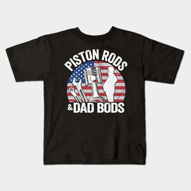 Piston Rods And Dad Bods Funny Mechanic Kids T-Shirt by Kuehni